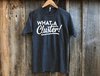 What a Cluster Tee Gray